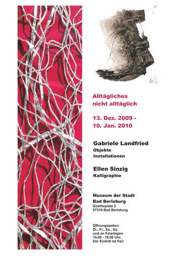 Ausstellung: 'Alltägliches nicht alltäglich' (Gabriele Landfried und Ellen Sinzig)
