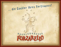 'FORZARELLO' - Gaukler wie sie im Buche stehen